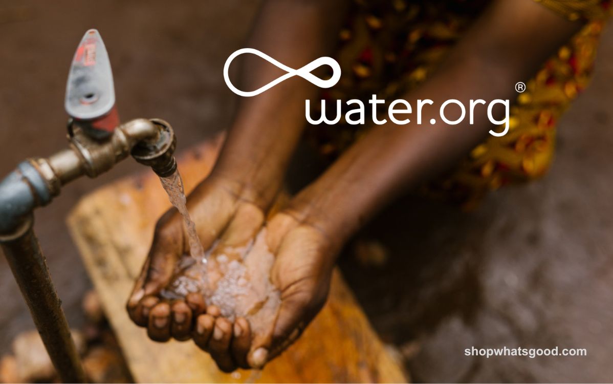 Featured Non-Profit — Water.org - What's Good