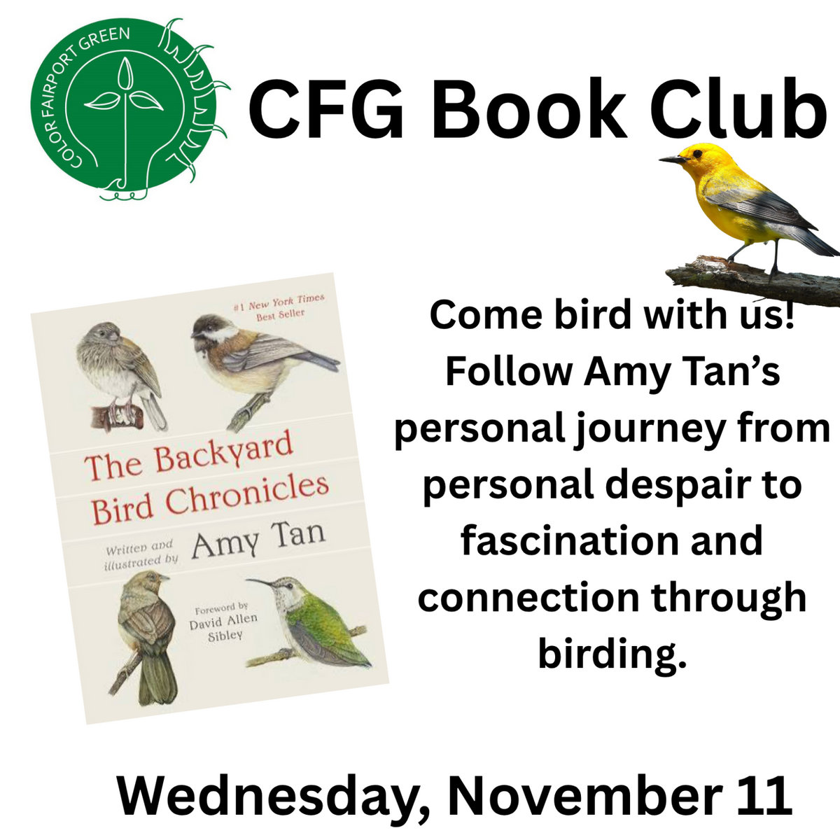 Promotional flyer for CFGG Book Club featuring Amy Tan's book 'The Backyard Bird Chronicles' with bird illustrations, alongside text about a Wednesday, November 11, 7-8:30pm book club meeting. The flyer includes logos for 'Sustainable Green Living' and 'What's Good Shop &amp; Refill with Purpose', along with photos of a yellow bird and blue bird.