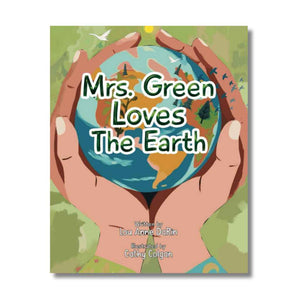 Mrs. Green Loves The Earth | Children's Book