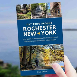 Day Trips Around Rochester New York, Book by Debi Bower