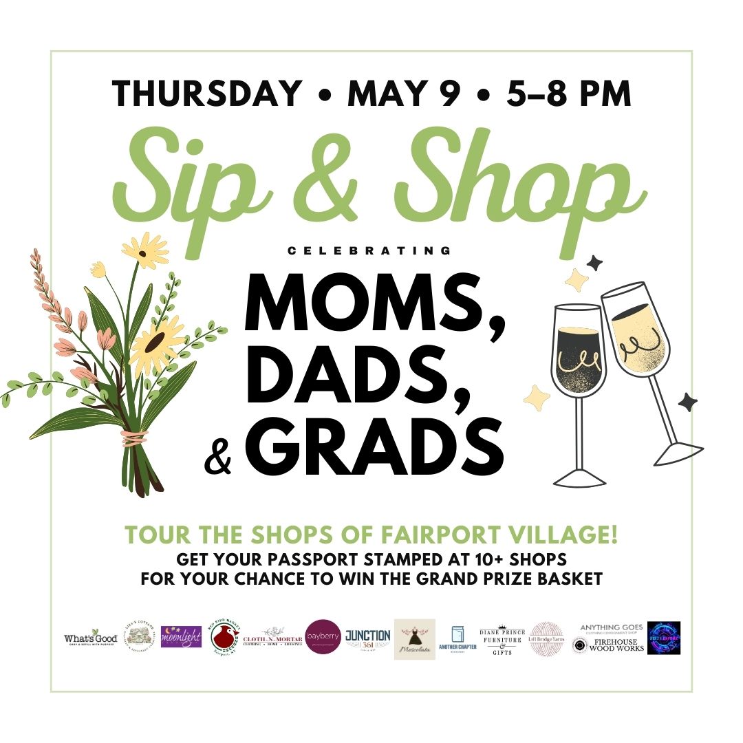 Moms, Dads, &amp; Grads Sip &amp; Shop | May 9, 2024