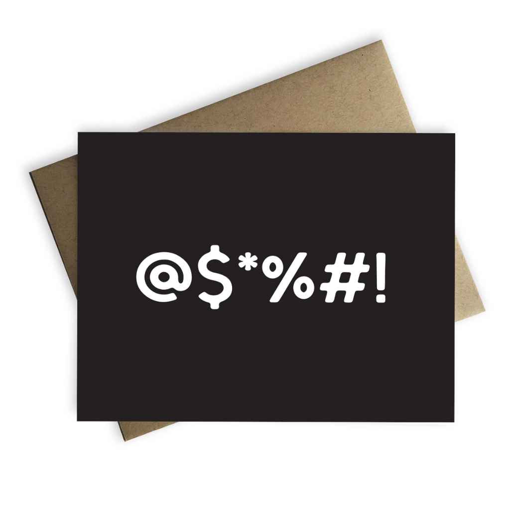 Handmade notecard by Tiramisu Paperie - black A2 card with expletive in special characters! (sorry/sympathy card) made in USA