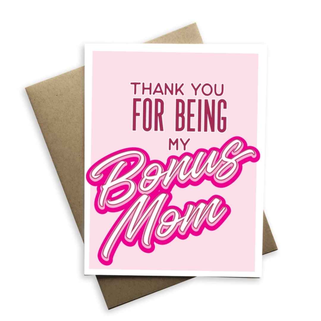 Notecard | Thank You For Being My Bonus Mom
