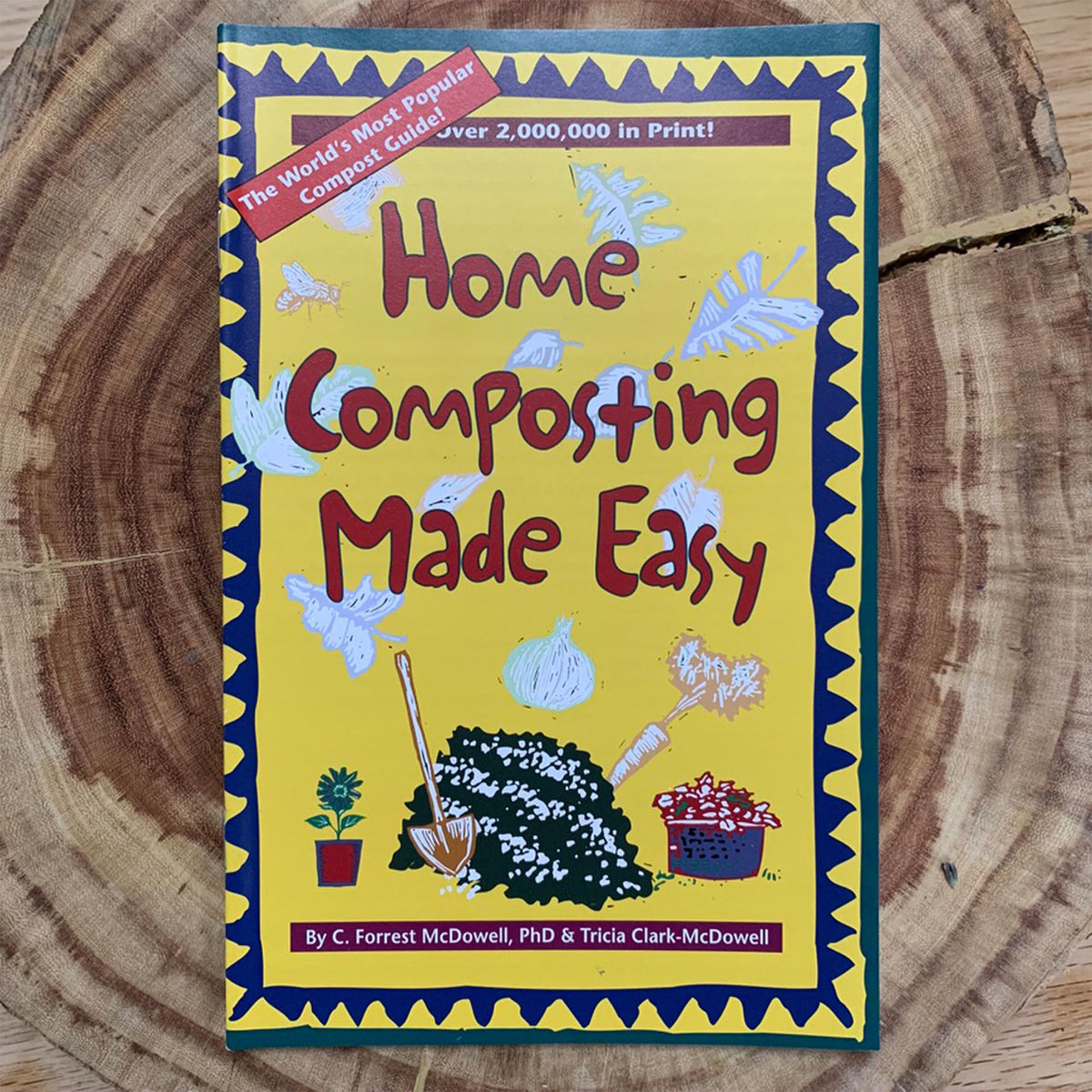 The worlds most popular compost guide, Home Composting made easy. By C.Forrest McDowell &amp; Tricia Clark-McDowell Paperback 31 pages.