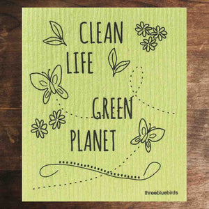 Green Swedish Dishcloth that says Clean Life Green Planet Front Side Eco-Friendly